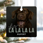 Funny Fur La La Pet Photo Christmas Metal Ornament<br><div class="desc">Bring a touch of festive cheer to your home this Christmas with our adorable pet ornament. Not just any ornament, but one that features a full photo of your beloved dog, complete with the playful words 'Fur La La La La.' Designed to spread joy and humor this festive season, you...</div>