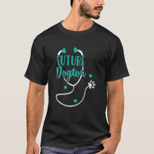 Funny Future Dogtor Cute Veterinarian In Training T-Shirt