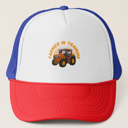 Funny Future Farmer In Training Tractor Farming Trucker Hat