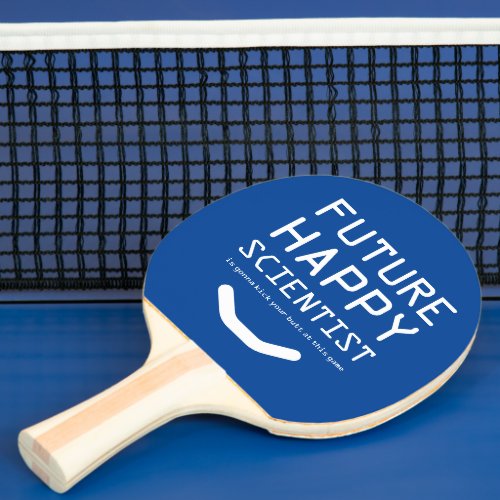Funny Future Happy Scientist  Ping Pong Paddle