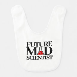 Funny Future Mad Scientist with Chemistry Beaker Baby Bib