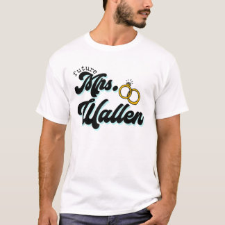 Funny Future Mrs Wallen Retro 70S 80S 90S Vintage  T-Shirt