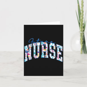 Funny Future Nurse Nursing School Design Card