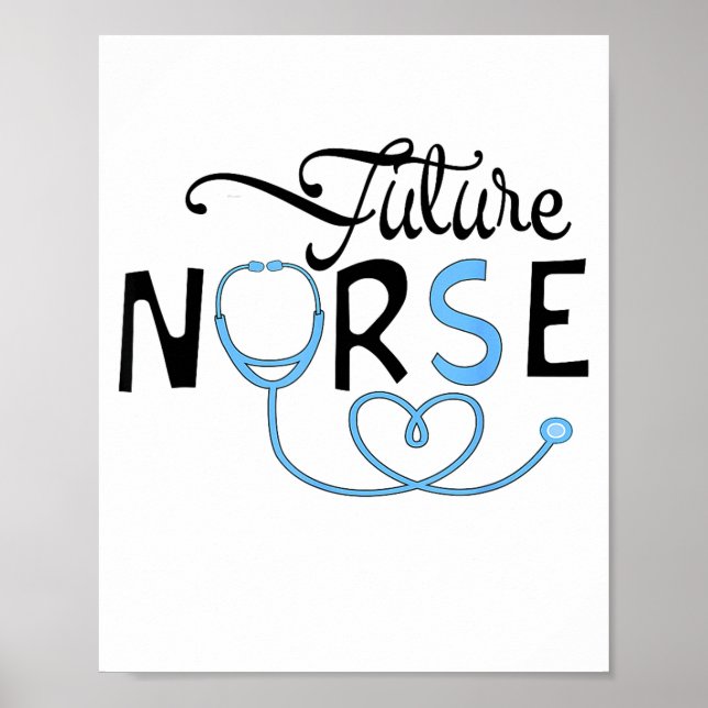 Funny Future Nurse Nursing School Student Nurse In Poster (Front)