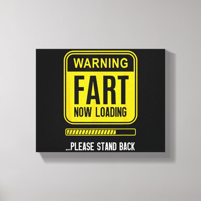 Funny Gag Canvas Print (Front)