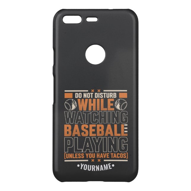 Funny Game Day Don't Disturb Unless You Have Tacos Uncommon Google Pixel Case (Back)
