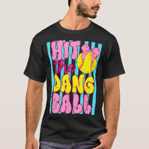 Funny game day softball mom team sport hit the T-Shirt