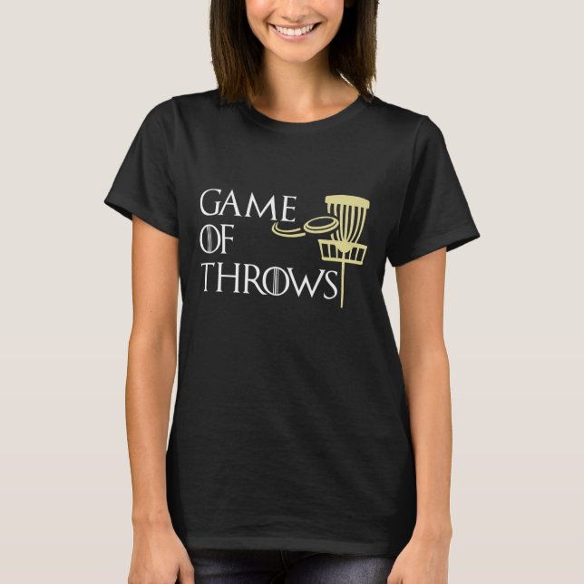 Funny Game Of Throws Disk Golf Men Women Gift T-Shirt (Front)