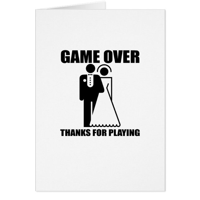 Funny, "Game Over" Wedding design Cards (Front)