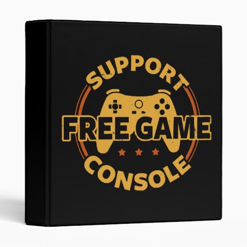 Funny Gamer Console Protest Gaming 3 Ring Binder
