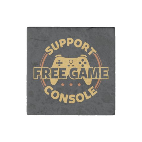 Funny Gamer Console Protest Gaming Stone Magnet