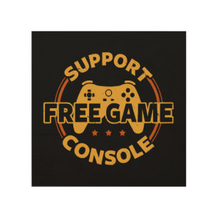 Funny Gamer Console Protest Gaming Wood Wall Art