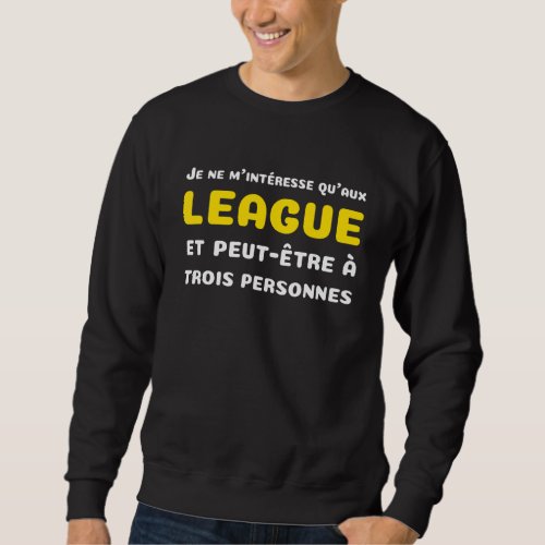 Funny Gamer  For Champions In The Video Games Leag Sweatshirt