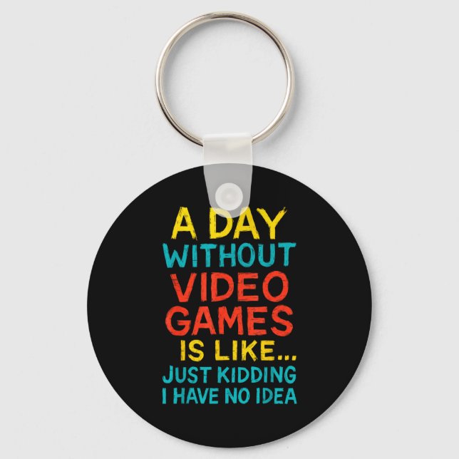 Funny Gamer Graphic Tee Men Boys Teens Video Gamin Keychain (Front)
