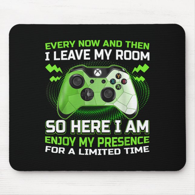 Funny Gamer I Don't Always Play Video Games Gift B Mouse Pad (Front)