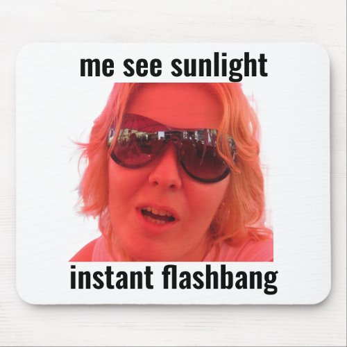 Funny Gamer Meme Mouse Pad Instant Flashbang