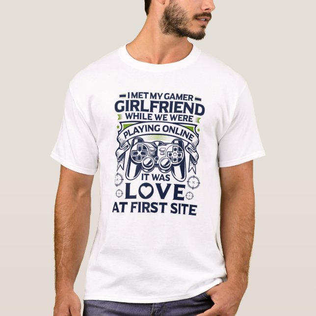 Funny Gamer Meme Video Gaming Boys Men Boyfriend G T-Shirt (Front)