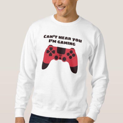 Funny Gamer Meme - Videogames Nerd Typographic Sweatshirt