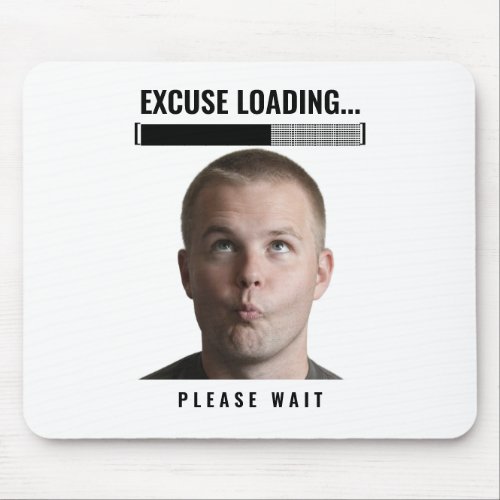 Funny Gamer Mouse Pad Excuse Loading Meme Desk Mat