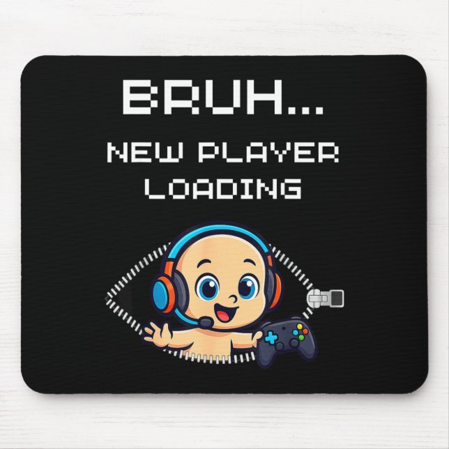 Funny Gamer Pregnancy Announcement – Bruh New Play Mouse Pad (Front)