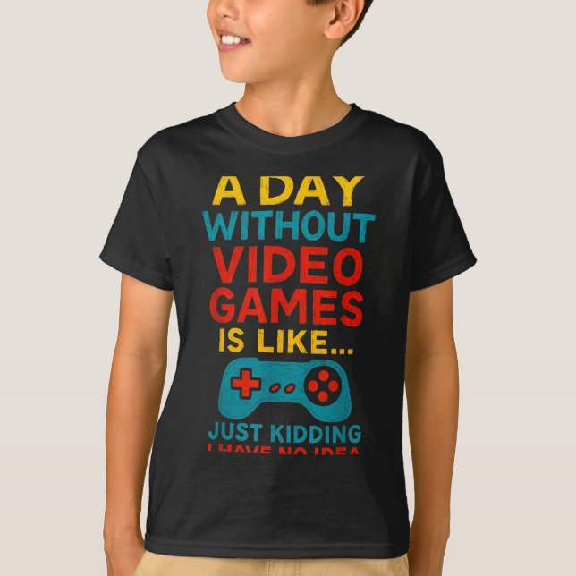 Funny Gamer Saying Graphic Tee Men Boys Teens Vide (Front)