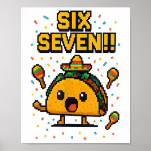 Funny Gamer Taco Six Seven Cinco De Mayo 67 Mexica Poster
