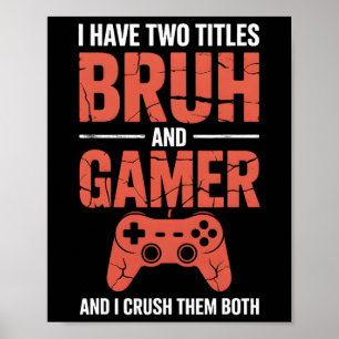 Funny Gamer Vintage Video Games For Boys Brother S Poster