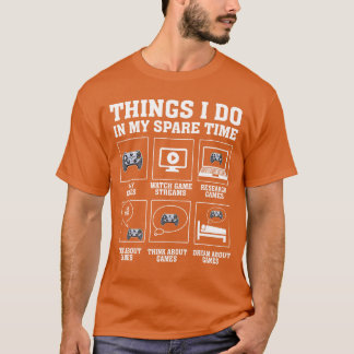 Funny Gamerhings I Do in My Spareime Gaming friend T-Shirt