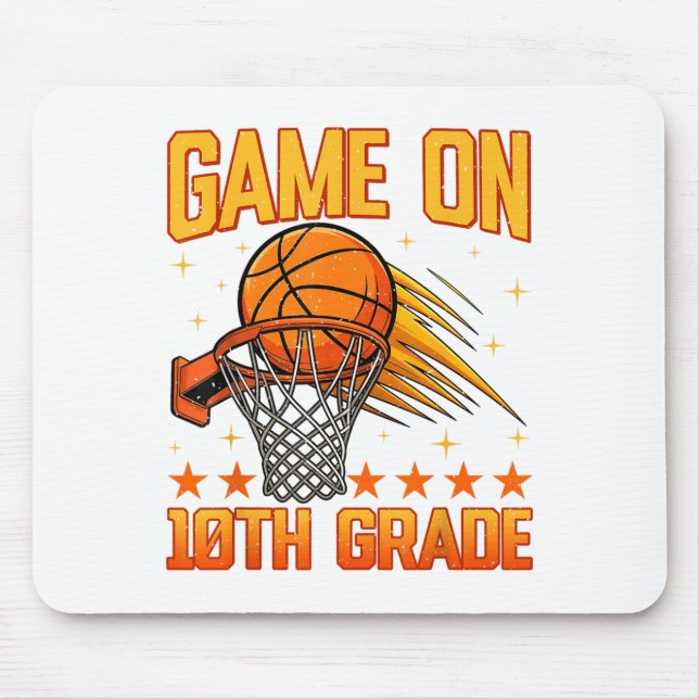 Funny Games On 10th Grade Basketball First Day Of  Mouse Pad (Front)