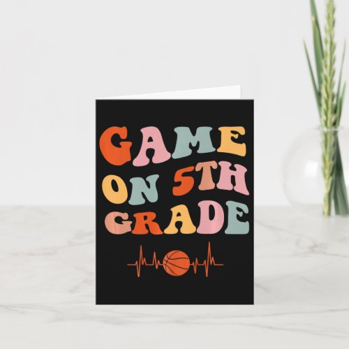 Funny Games On Fifth Grade Basketball First Day Of Card