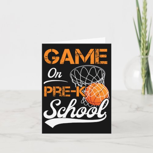 Funny Games On Pre_k Basketball First Day Of Schoo Card