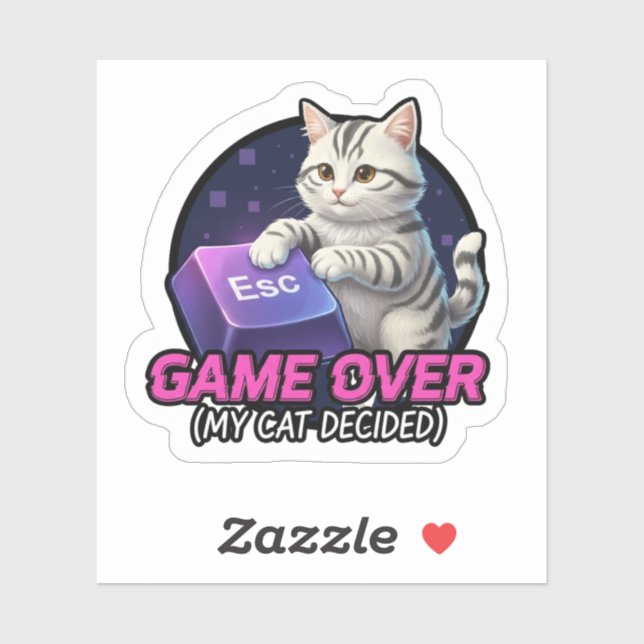​Funny Gaming Cat Gamer Gift - My Cat Decided Game Sticker (Sheet)