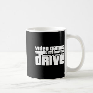Funny Gaming New Driver Video Game Driving Instruc Coffee Mug