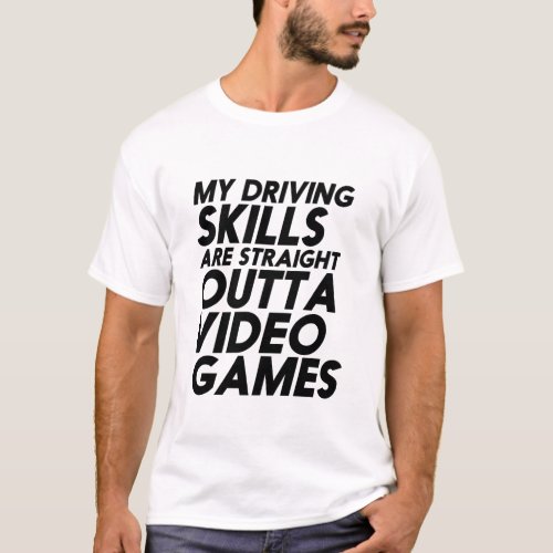 Funny Gaming T_shirt Straight Outta Video Games
