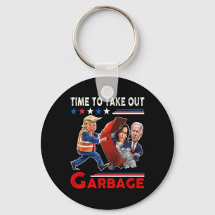 Funny Garbage For Trump 2024 - Time To Take Out Th Keychain