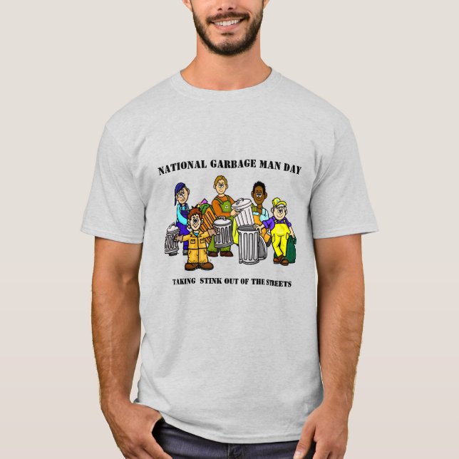 Funny Garbage Man Day T-shirt with Lots of Workers (Front)