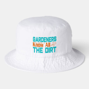 Funny Garden dirt word art  Bucket Hat