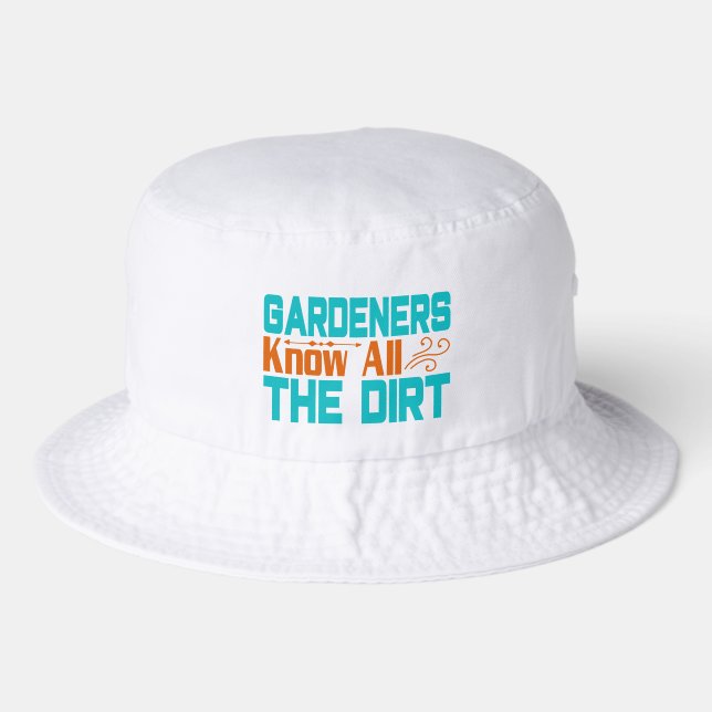 Funny Garden dirt word art  Bucket Hat (Front)