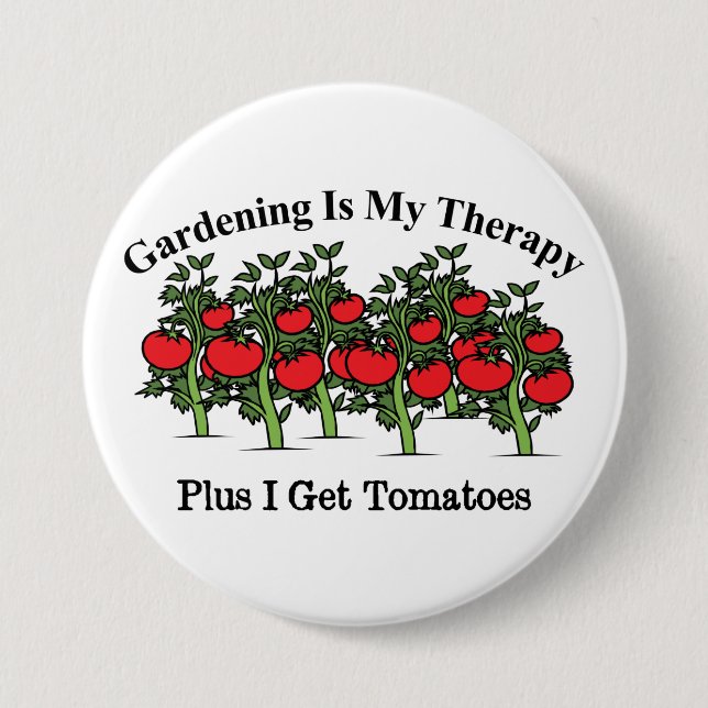 Funny Gardening Is My Therapy Button (Front)