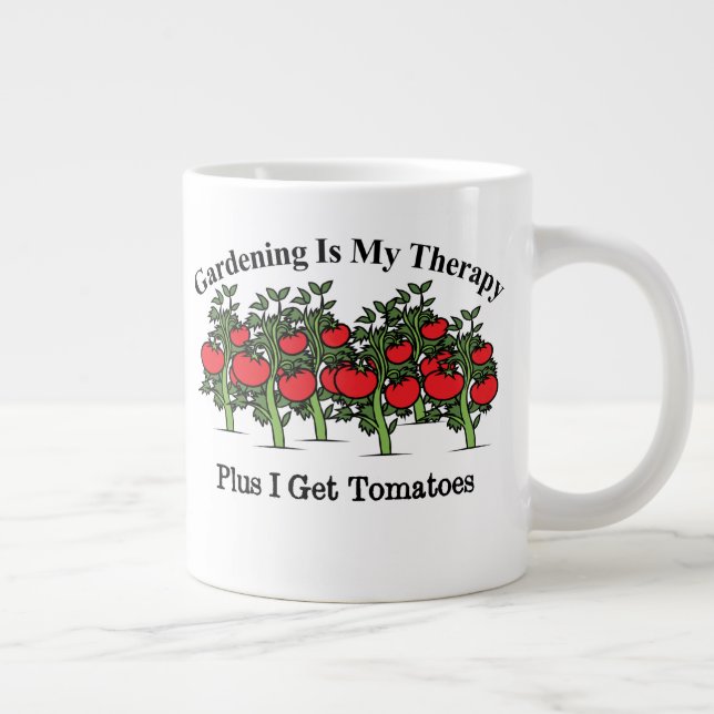 Funny Gardening Is My Therapy Giant Coffee Mug (Right)
