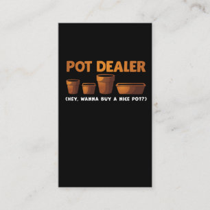 Funny Gardening Joke Pot Dealer Plan Addict Garden Business Card