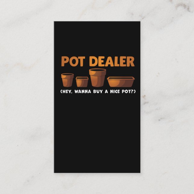 Funny Gardening Joke Pot Dealer Plan Addict Garden Business Card (Front)