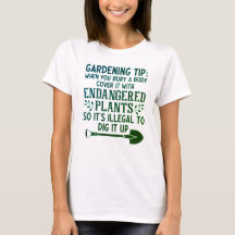FUNNY GARDENING TIP