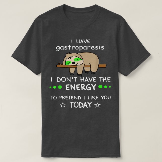 funny gastroparesis awareness,design gastroparesis T-Shirt (Design Front)