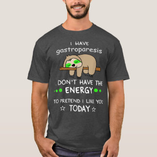 funny gastroparesis awareness,design gastroparesis T-Shirt