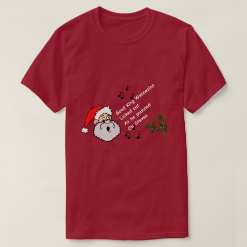 Funny Gay Christmas Wenceslas Pounced On Steven T_Shirt