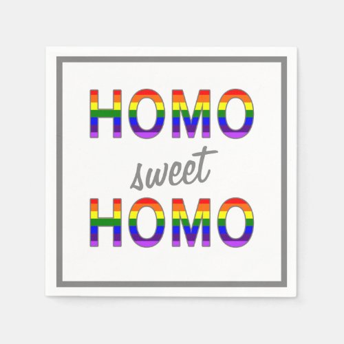 Funny Gay Homo Sweet Homo Paper Napkins