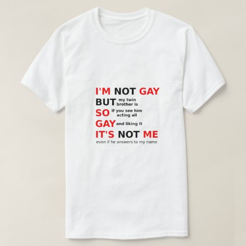 Funny Gay LGBTQ Saying Gay Gift Idea Black Red T_Shirt