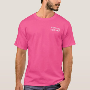 Funny Gay Pride Sounds Gay Can I Come LGBTQ Minima T-Shirt