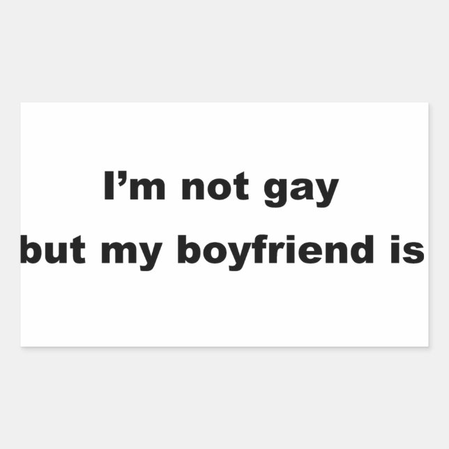 Funny Gay Slogan! Rectangular Sticker (Front)